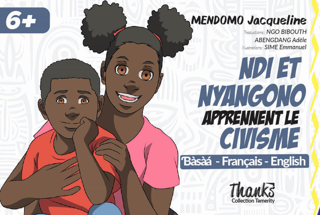 Ndi et nyangono apprennent le civisme (▪ français ▪ Ɓà̀sà̀á́ ▪ anglais)